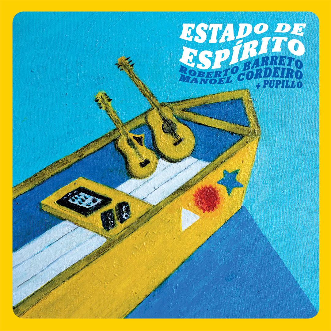 ROBERTO BARRETO, MANOEL CORDEIRO E PUPILLO - ESTADO DE ESPÍRITO (LP)