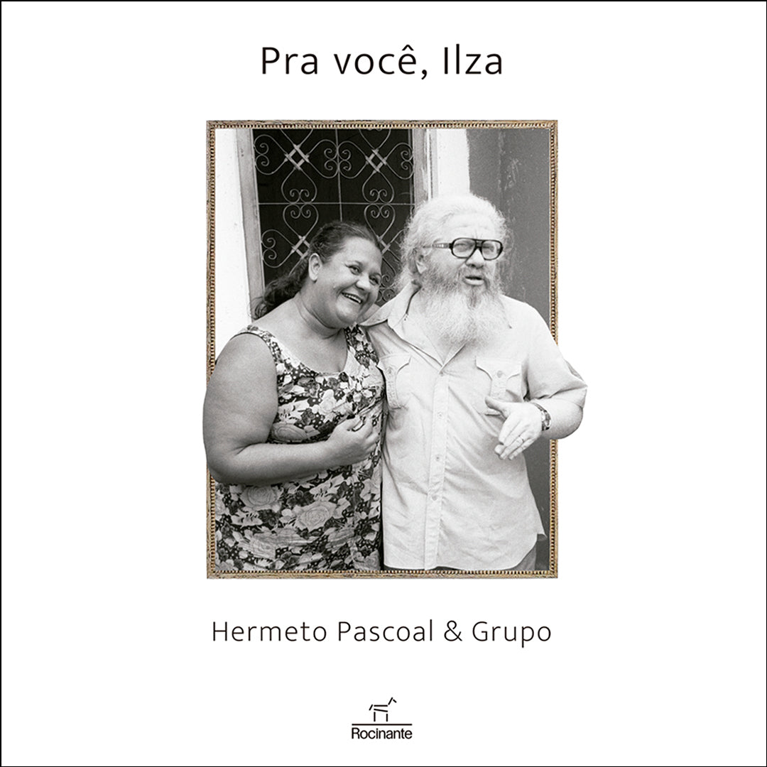 HERMETO PASCOAL e GRUPO - PRA VOCE, ILZA (LP)