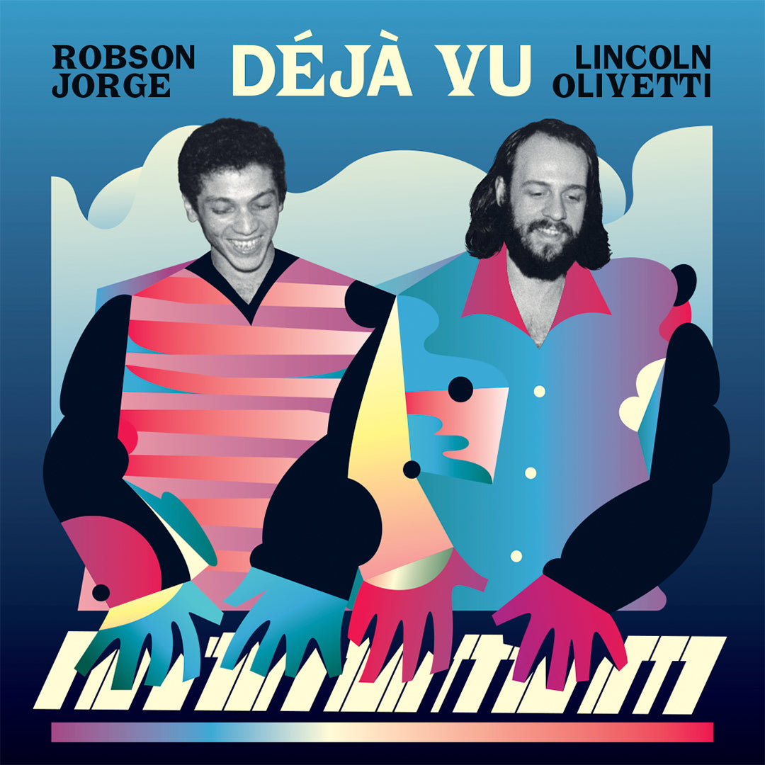 Capa do álbum Déjà Vu, de Robson Jorge & Lincoln Olivetti, ilustrada com retratos estilizados dos dois músicos sobre um fundo em degradê azul. A arte utiliza formas geométricas e cores vibrantes em tons de azul, rosa, amarelo e vermelho, enquanto os nomes dos artistas e o título do álbum aparecem em destaque na parte superior.