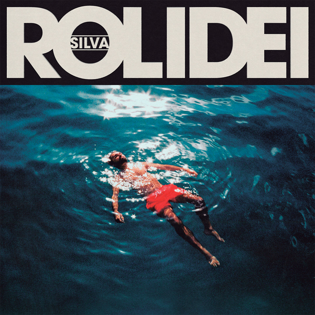 SILVA - ROLIDEI (LP)